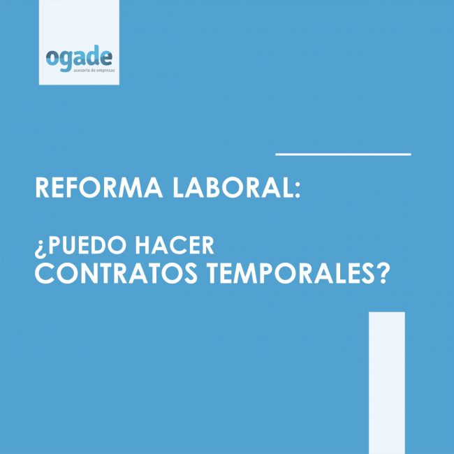 reforma laboral contratos temporales